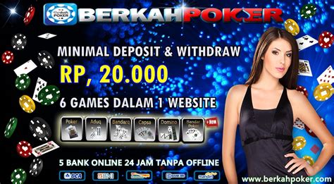 berkahpoker.com agen poker online uang asli terpercaya indonesia